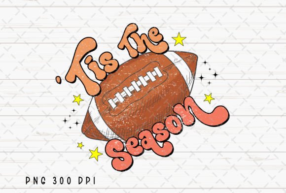 Tis’ the Season Football Game PNG: Your Go-To Digital Asset